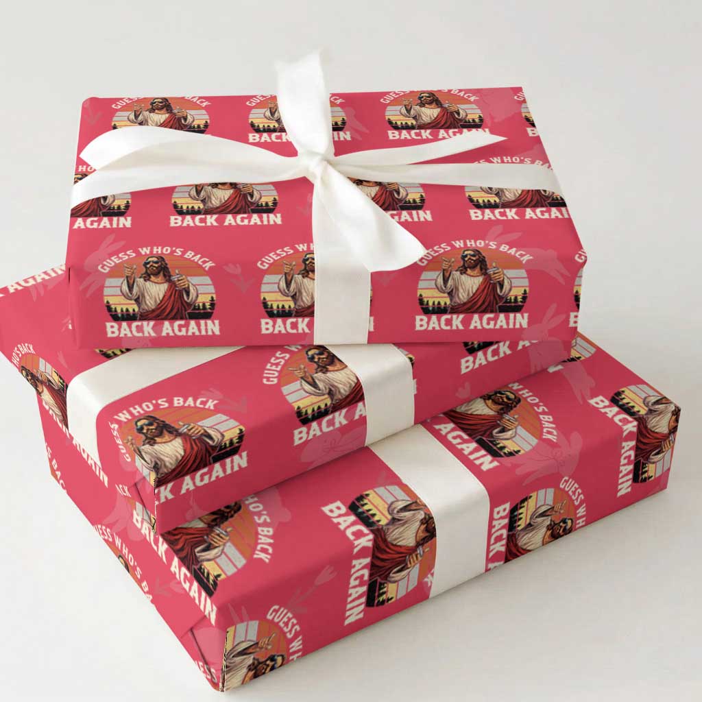 Funny Jesus Easter Wrapping Paper Roll Guess Who's Back? Back Again Easter TS14 Red Print Your Wear