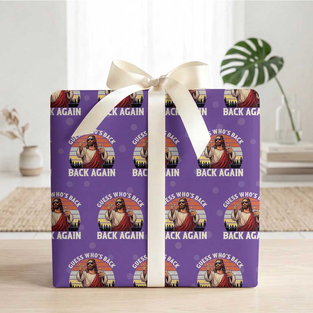 Funny Jesus Easter Wrapping Paper Roll Guess Who's Back? Back Again Easter TS14 Purple Print Your Wear