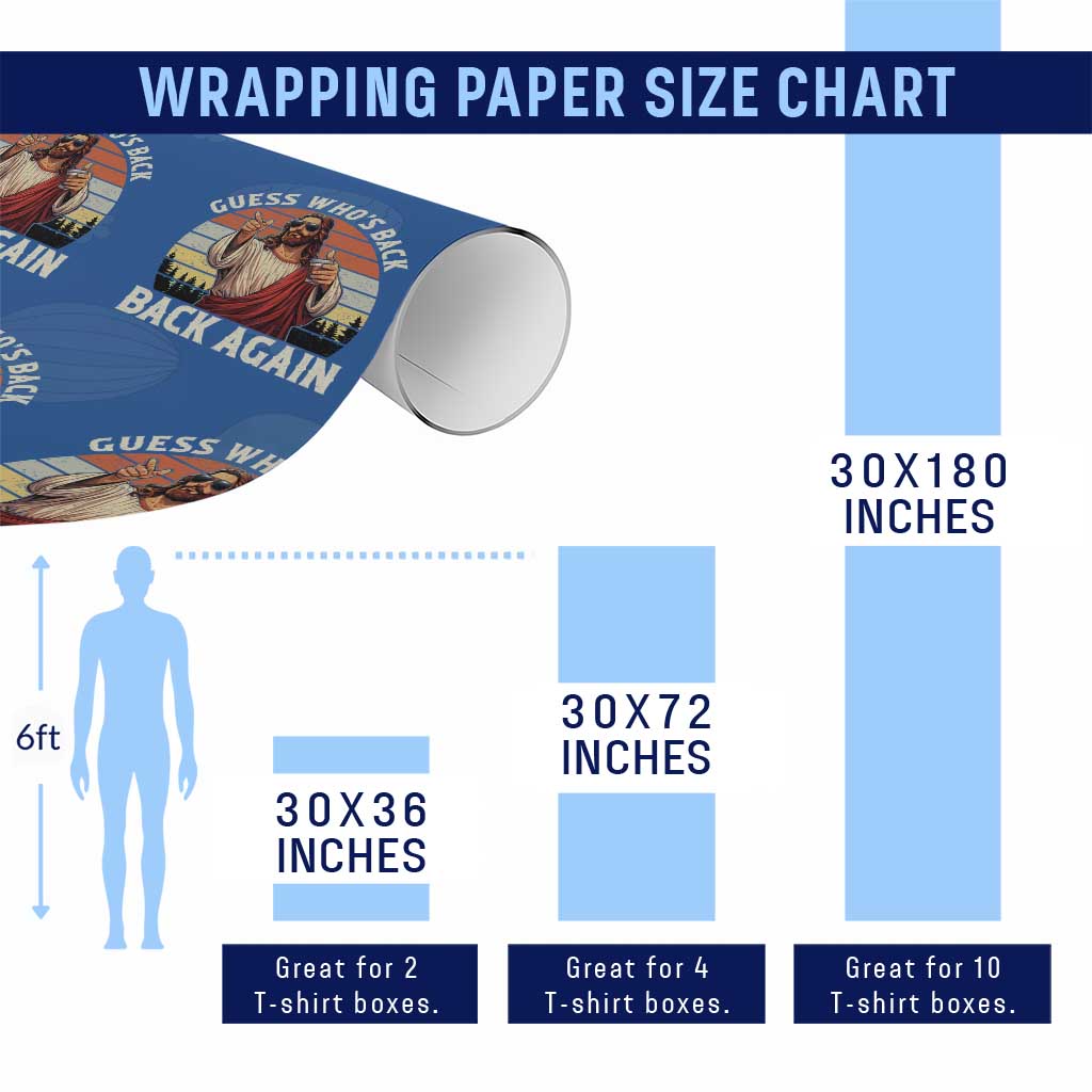 Funny Jesus Easter Wrapping Paper Roll Guess Who's Back? Back Again Easter TS14 Print Your Wear