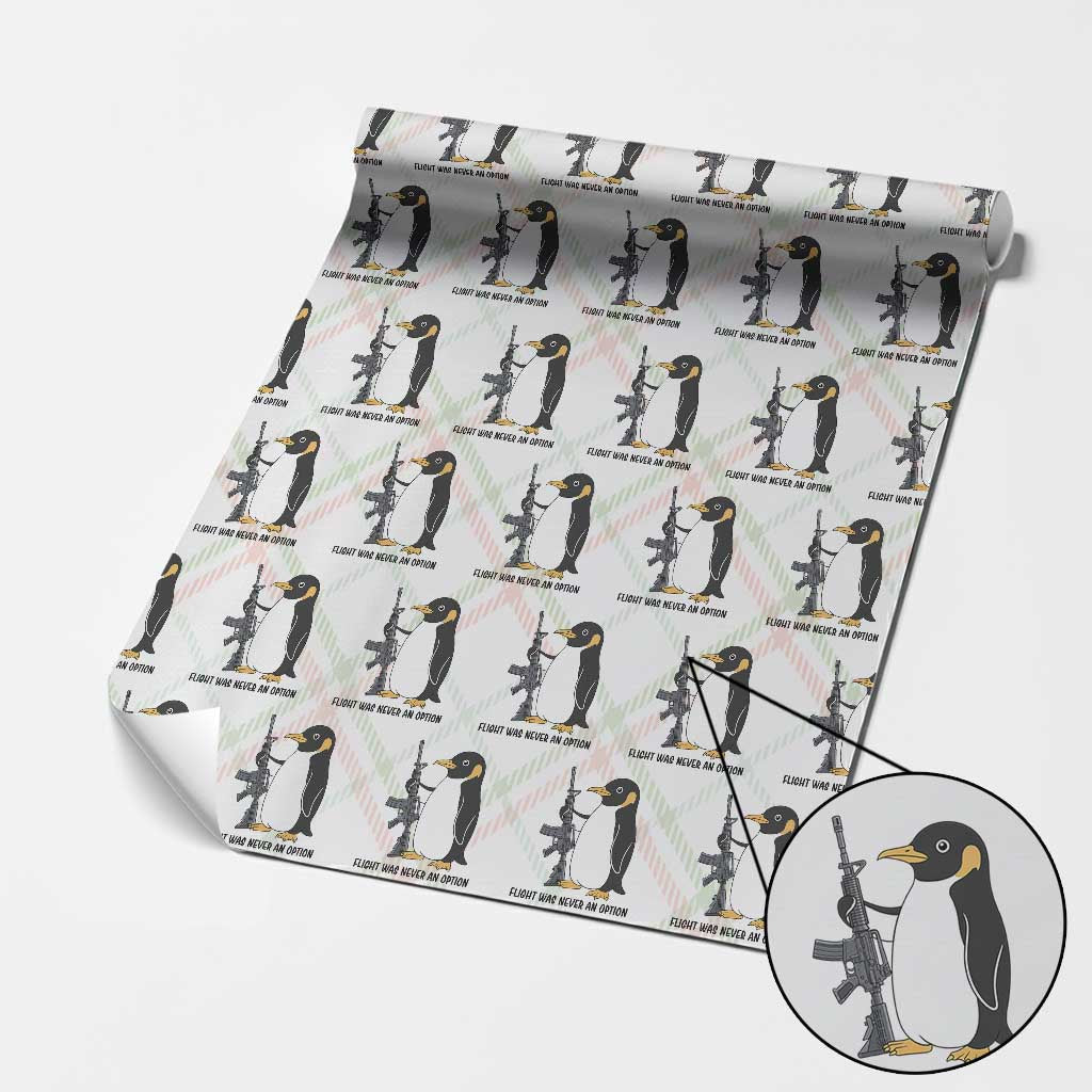 Funny Penguin Lover Gift Wrapping Paper Roll Flight Was Never An Option TS12 Christmas Plaid Print Your Wear