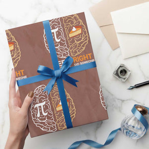 Funny Pi Day Wrapping Paper Roll Left Vs Right Brain Pie Shirt Math Geek Gift TS02 Mocha Print Your Wear