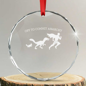 Funny Princess Cat Sci Fi Gift Crystal Glass Ornament Off To Commit Anarchy TS12 Transparent Glass 3'' Circle Print Your Wear