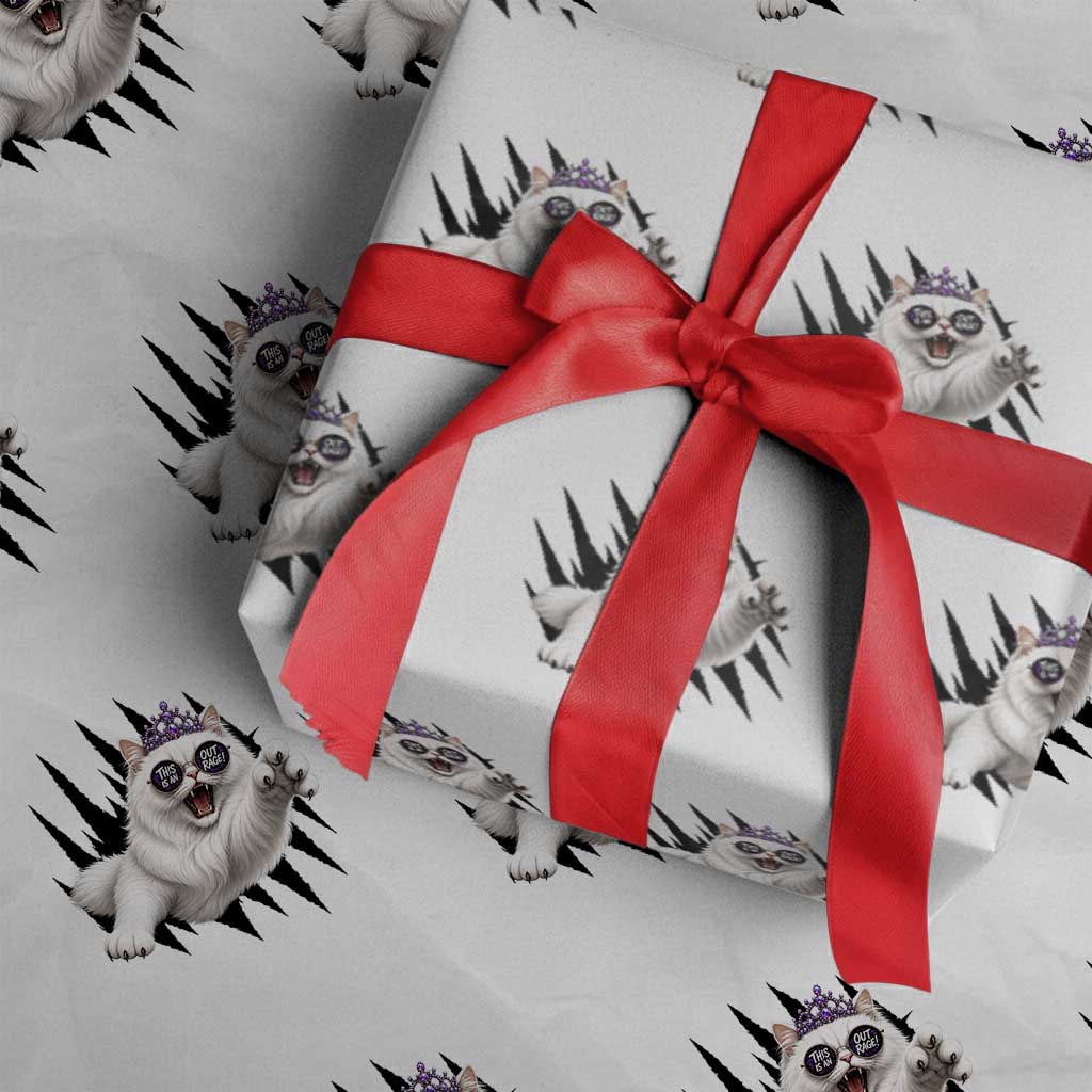 Funny Princess Cat With Featuring Scratch Effect Printed Wrapping Paper Roll This Is An Outrage TS12 White Print Your Wear
