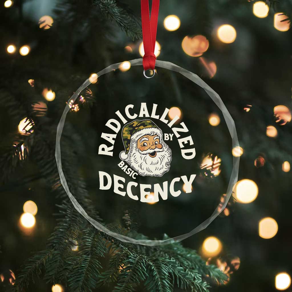 Funny Santa Camo Christmas Crystal Glass Ornament Radicalized By Basic Decency TS14 Print Your Wear
