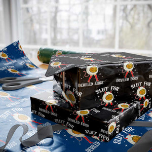 Funny Slut for Deviled Eggs Wrapping Paper Roll Funny Naughty Thanksgiving Potluck TS02 Black Print Your Wear