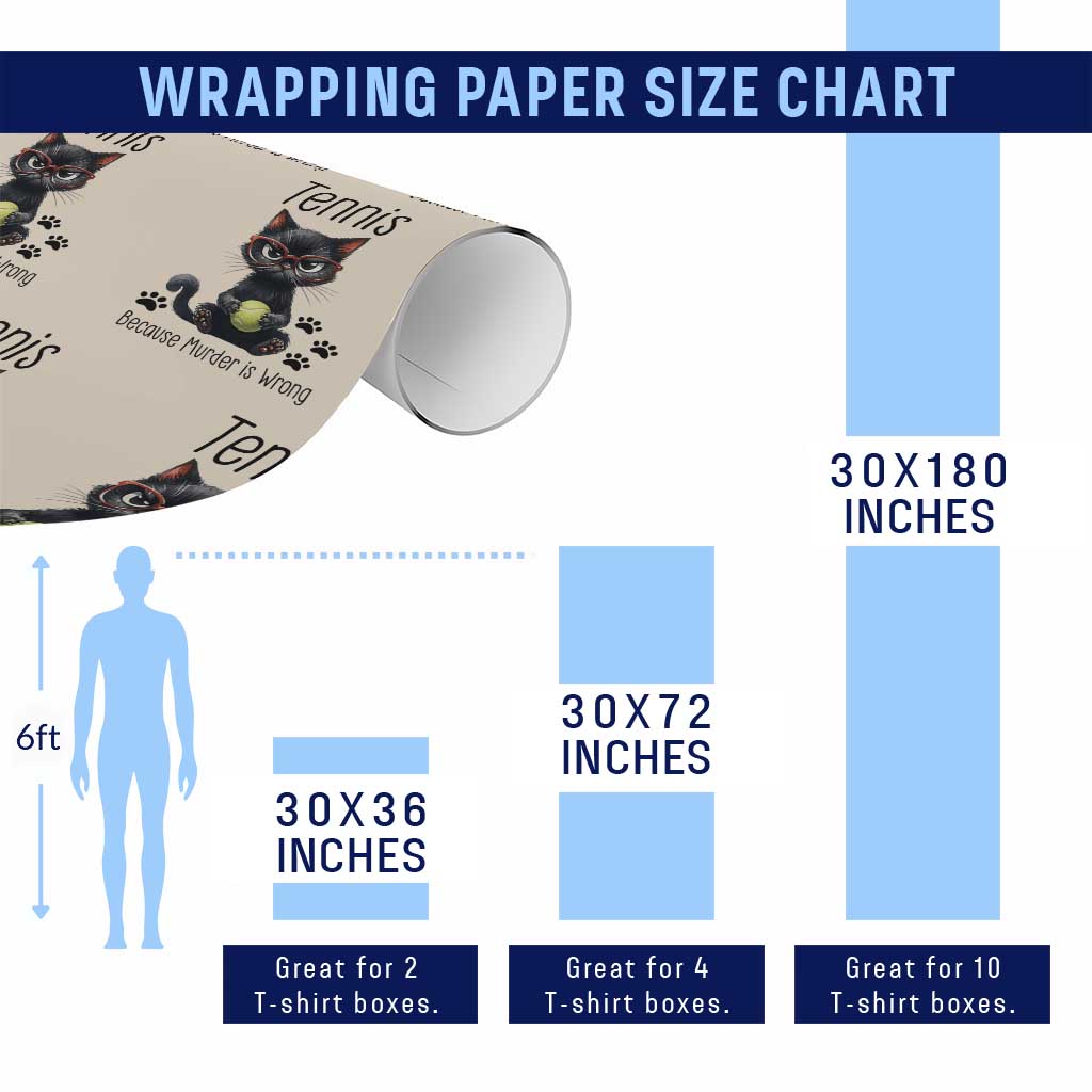 Funny Tennis Cat Gift Wrapping Paper Roll Because Murder Is Wrong TS12 Print Your Wear