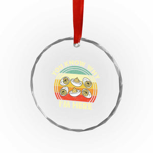 Funny Thanksgiving Deviled Eggs Crystal Glass Ornament You Know Why I Am Here Easter Day TS11 Print Your Wear