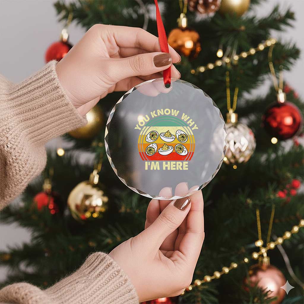 Funny Thanksgiving Deviled Eggs Crystal Glass Ornament You Know Why I Am Here Easter Day TS11 Print Your Wear