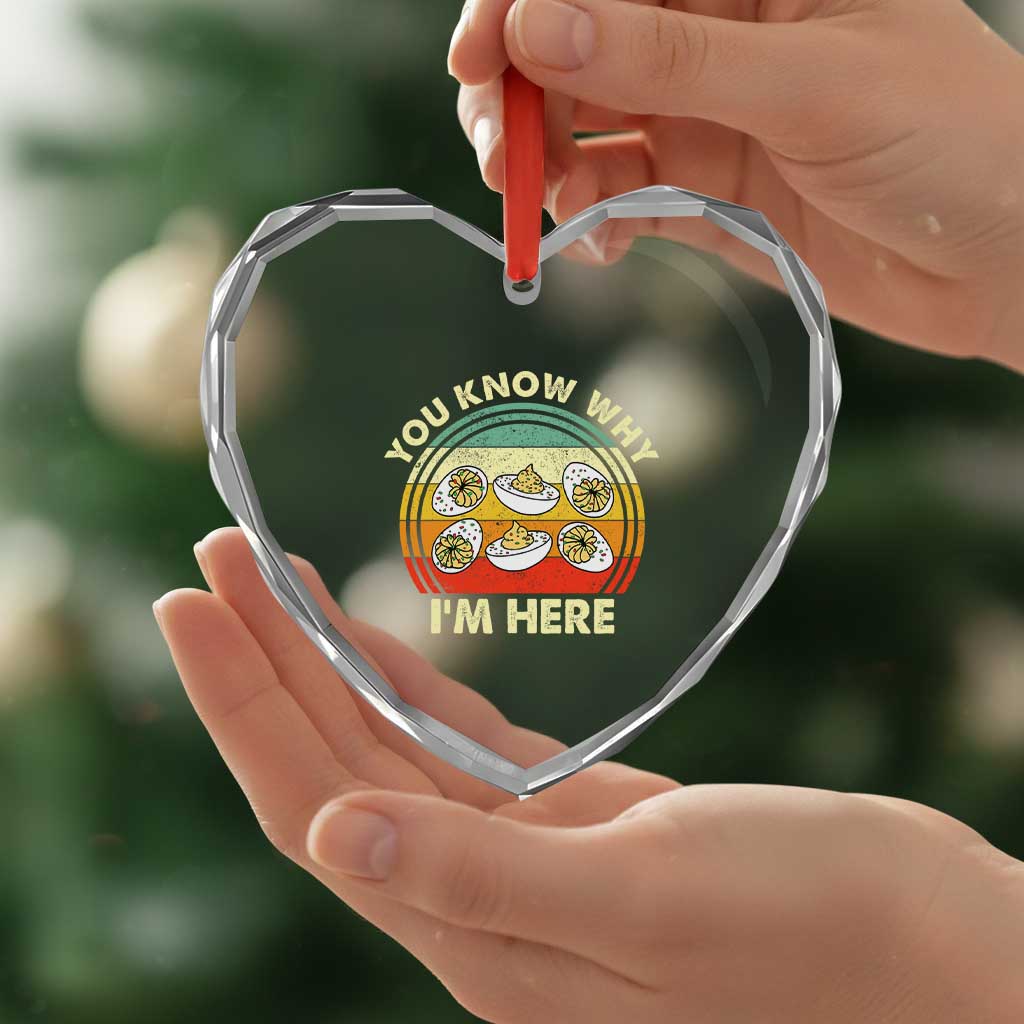 Funny Thanksgiving Deviled Eggs Heart Crystal Glass Ornament You Know Why I Am Here Easter Day TS11 Print Your Wear