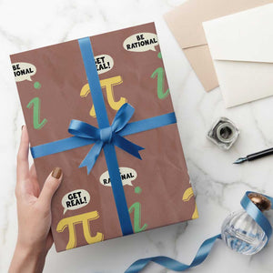Get Real Be Rational Pi Math Teacher Geek Sarcastic Wrapping Paper Roll TS11 Mocha Print Your Wear