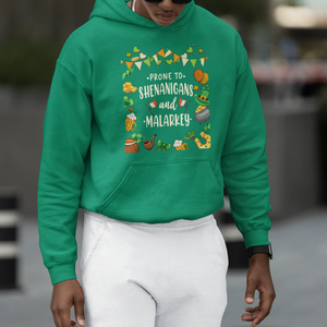 St. Patrick's Day Hoodie Funny Prone To Shenanigans And Malarkey TS09 Printyourwear