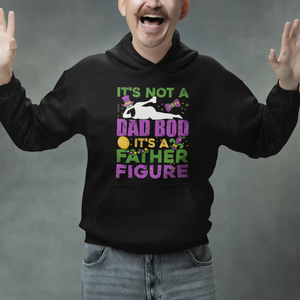 Funny Mardi Gras Dad Hoodie It's Not A Dad Bod It's A Father Figure TS02 Printyourwear