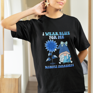 I Wear Blue For Me Diabetes Awareness Gnome Girl Women Warrior Diabetic T Shirt TS02 Printyourwear