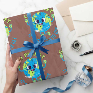 Go Planet It's Your Earth Day Wrapping Paper Roll TS02 Mocha Print Your Wear