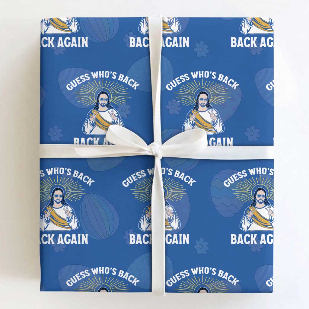Guess Whos Back Wrapping Paper Roll Funny Easter Jesus TS10 Royal Blue Print Your Wear