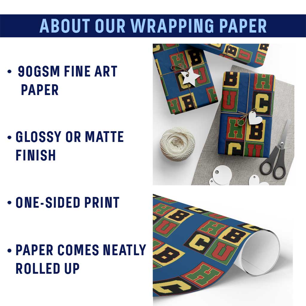 HBCU Block Letter Pride Graphic Wrapping Paper Roll College Support Statement Black Excellence TS02 Print Your Wear