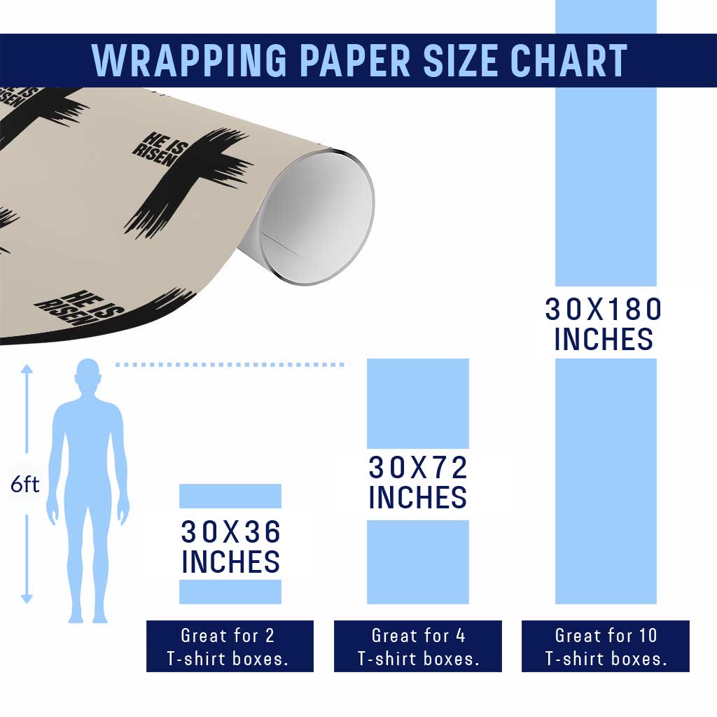 He Is Risen Wrapping Paper Roll Christian Easter Cross TS10 Print Your Wear