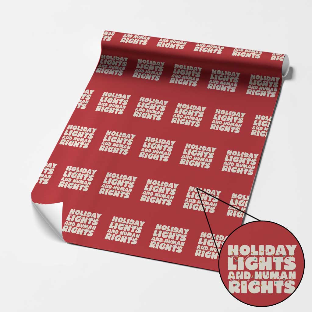 Holiday Lights Human Rights Christmas Wrapping Paper Roll TS10 Red Print Your Wear