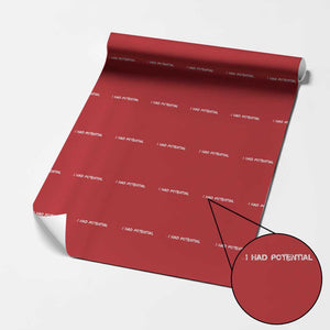 I Had Potential Wrapping Paper Roll Physics Sci Fi Joke TS11 Red Print Your Wear