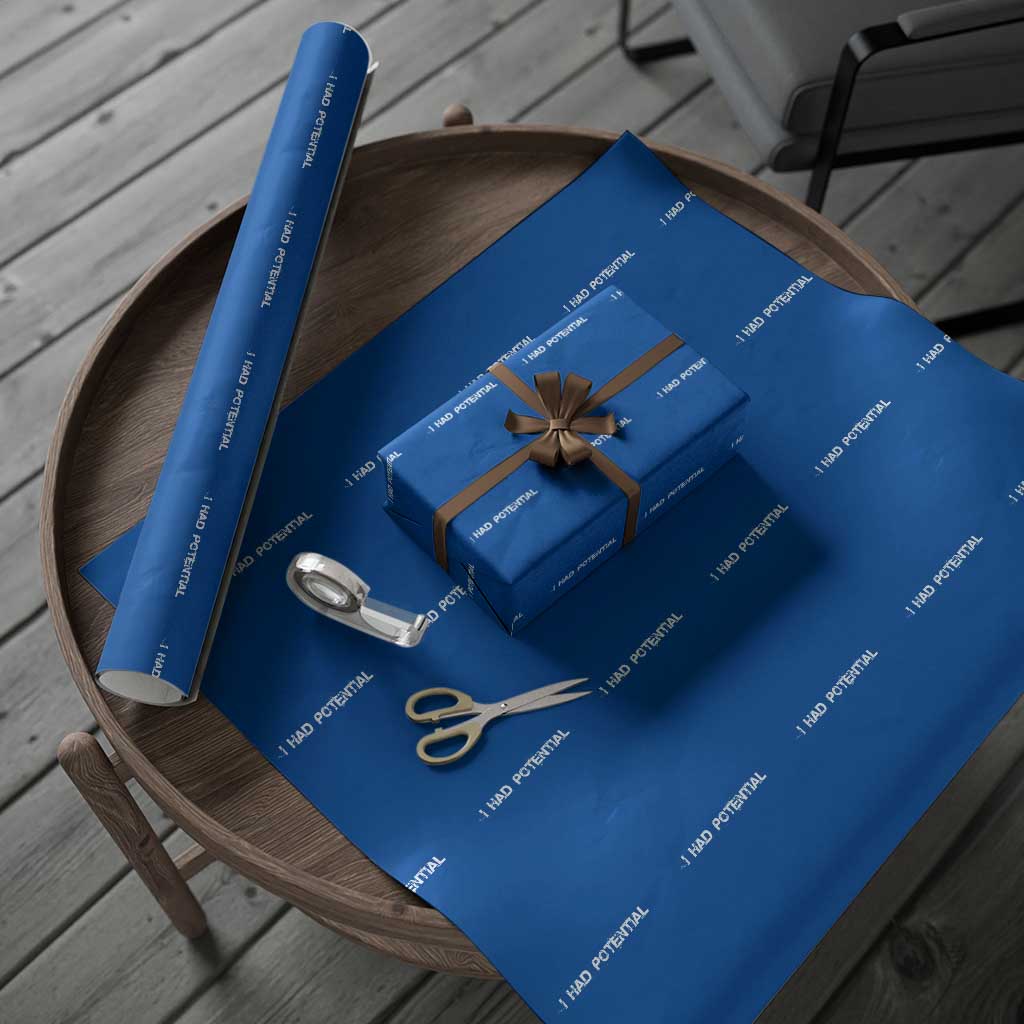 I Had Potential Wrapping Paper Roll Physics Sci Fi Joke TS11 Blue Print Your Wear