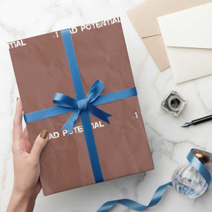 I Had Potential Wrapping Paper Roll Physics Sci Fi Joke TS11 Mocha Print Your Wear