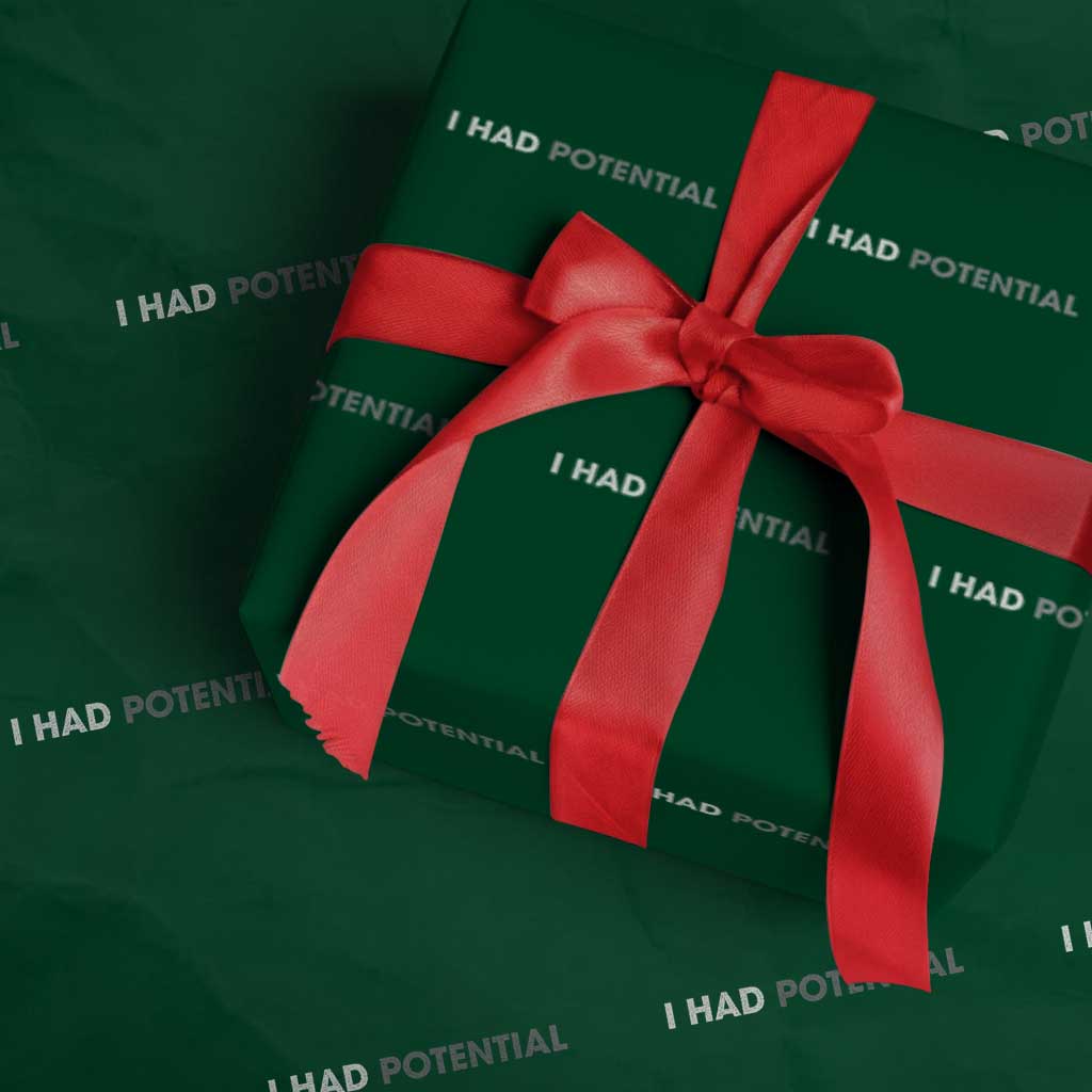 I Had Potential Wrapping Paper Roll Physics Science Teacher Humor TS11 Green Print Your Wear