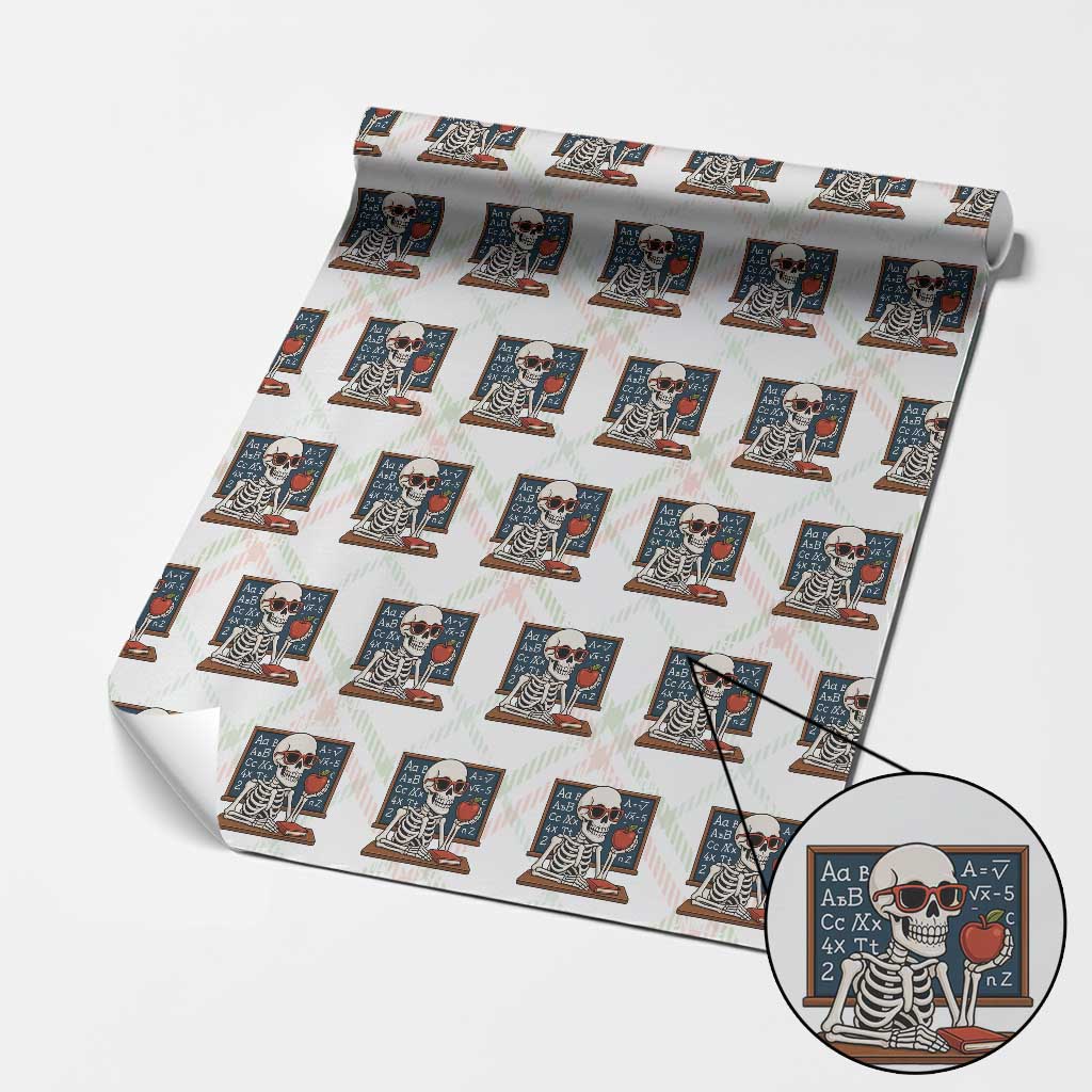 I Will Just Wait Until It Is Quite Wrapping Paper Roll Funny Skeleton Teacher TS14 Christmas Plaid Print Your Wear