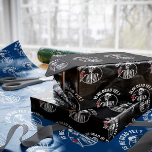 Is He Dead Yet Subtle FDT Wrapping Paper Roll Funny Skeleton Drinking Coffee TS02 Black Print Your Wear
