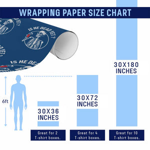 Is He Dead Yet Subtle FDT Wrapping Paper Roll Funny Skeleton Drinking Coffee TS02 Print Your Wear