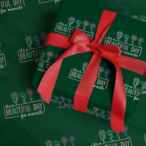 Its a Beautiful Day For IVF Miracle Wrapping Paper Roll Transfer Day Infertility Support Gift TS10 Green Print Your Wear
