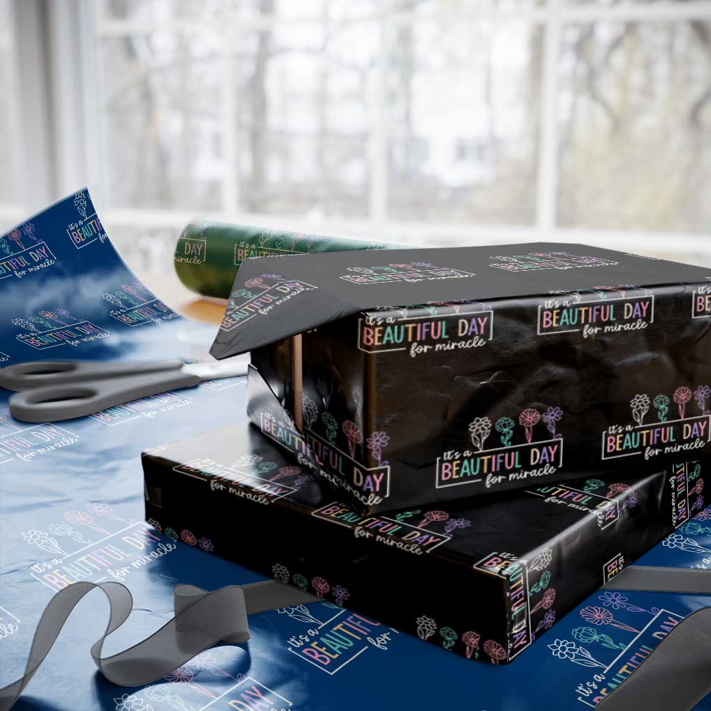 Its a Beautiful Day For IVF Miracle Wrapping Paper Roll Transfer Day Infertility Support Gift TS10 Black Print Your Wear