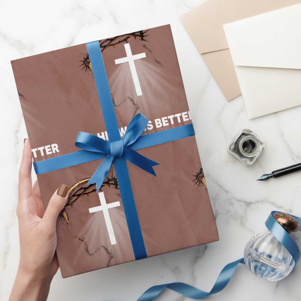 Jesus Christan Wrapping Paper Roll His Way Is Better TS14 Mocha Print Your Wear