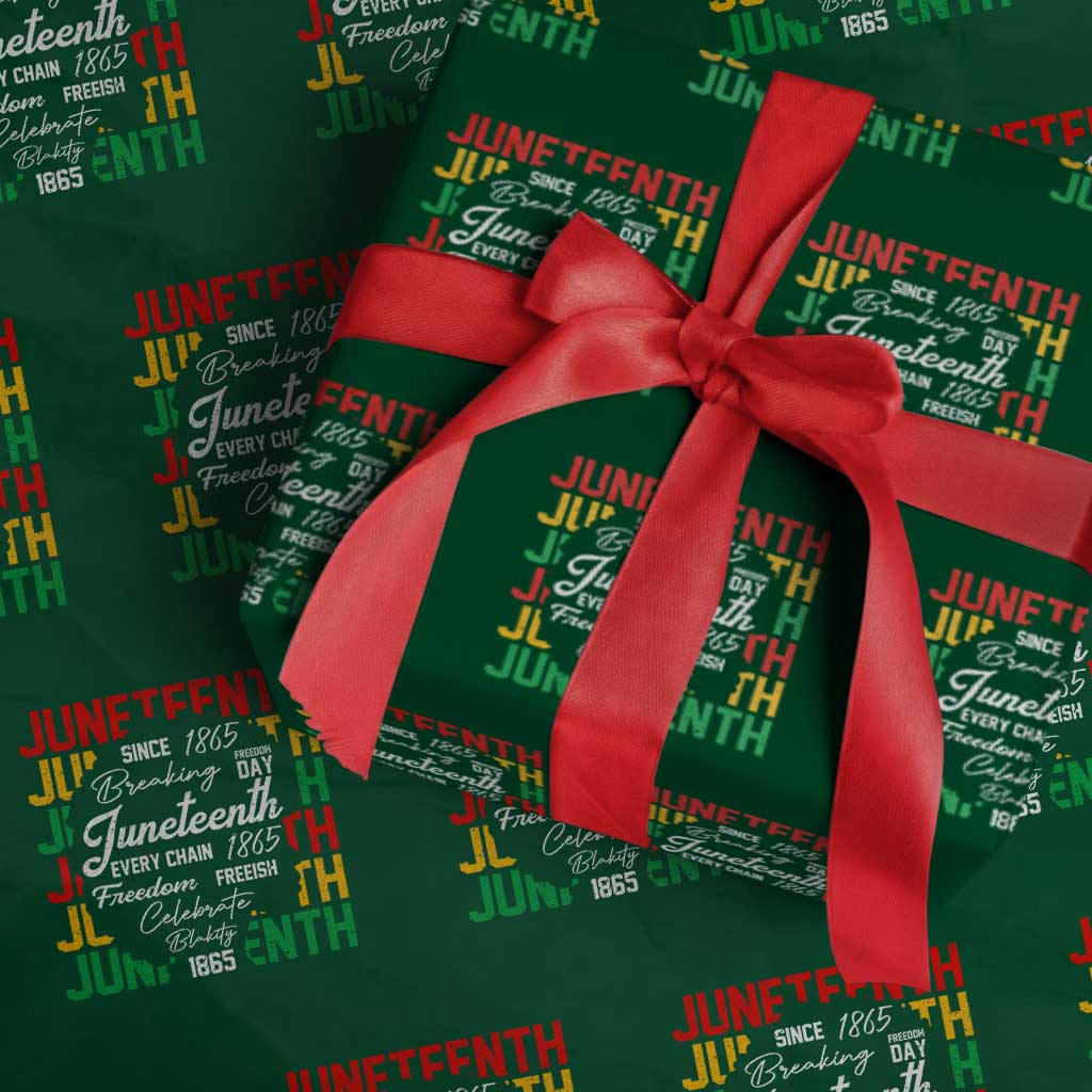 Juneteenth 1865 Wrapping Paper Roll Celebrate Black Freedom Breaking Every Chain TS02 Green Print Your Wear