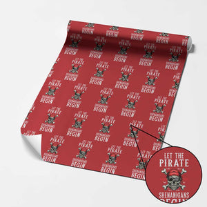 Let The Pirate Shenanigans Begin Wrapping Paper Roll Pirate Skull TS02 Red Print Your Wear