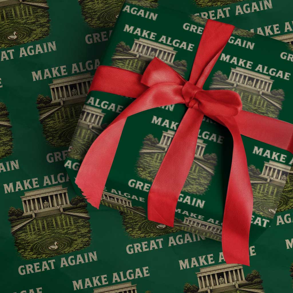 Make Algae Great Again Wrapping Paper Roll Funny Lincoln Memorial Reflecting Pool TS11 Green Print Your Wear