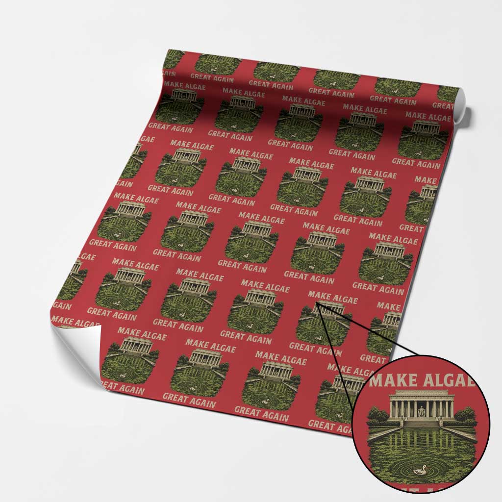 Make Algae Great Again Wrapping Paper Roll Funny Lincoln Memorial Reflecting Pool TS11 Red Print Your Wear