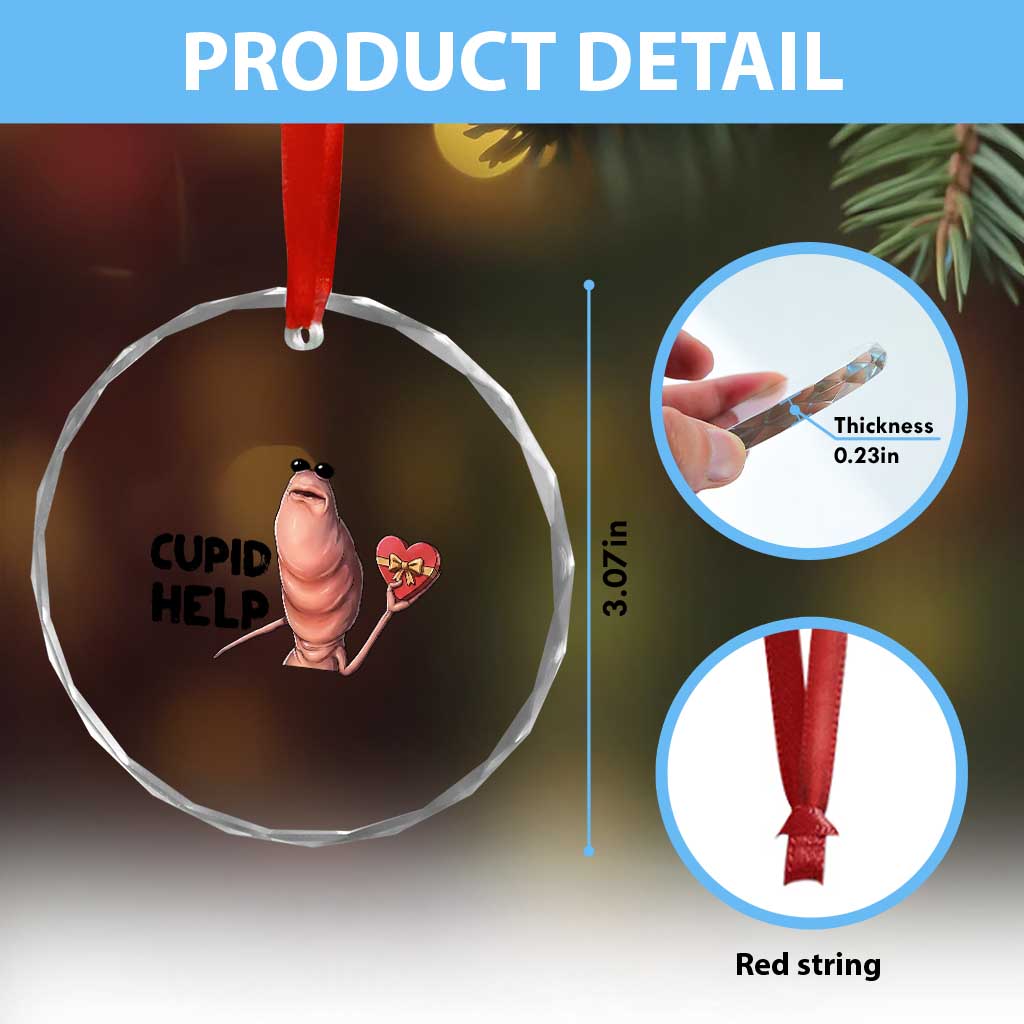 Marcus The Worm Valentine Meme Crystal Glass Ornament Cupid Help TS14 Print Your Wear