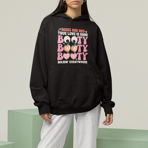 Funny Valentine Hoodie Roses Are Red True Love Is Rare Booty Rocking Everywhere TS02 Printyourwear