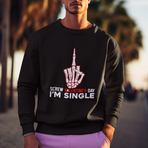 Funny Anti Valentines Sweatshirt Screw Valentine's Day I'm Single Skeleton Middle Finger TS02 Printyourwear