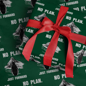 Nihilist Penguin Hiking Meme Wrapping Paper Roll No Plan Just Forward TS14 Green Print Your Wear