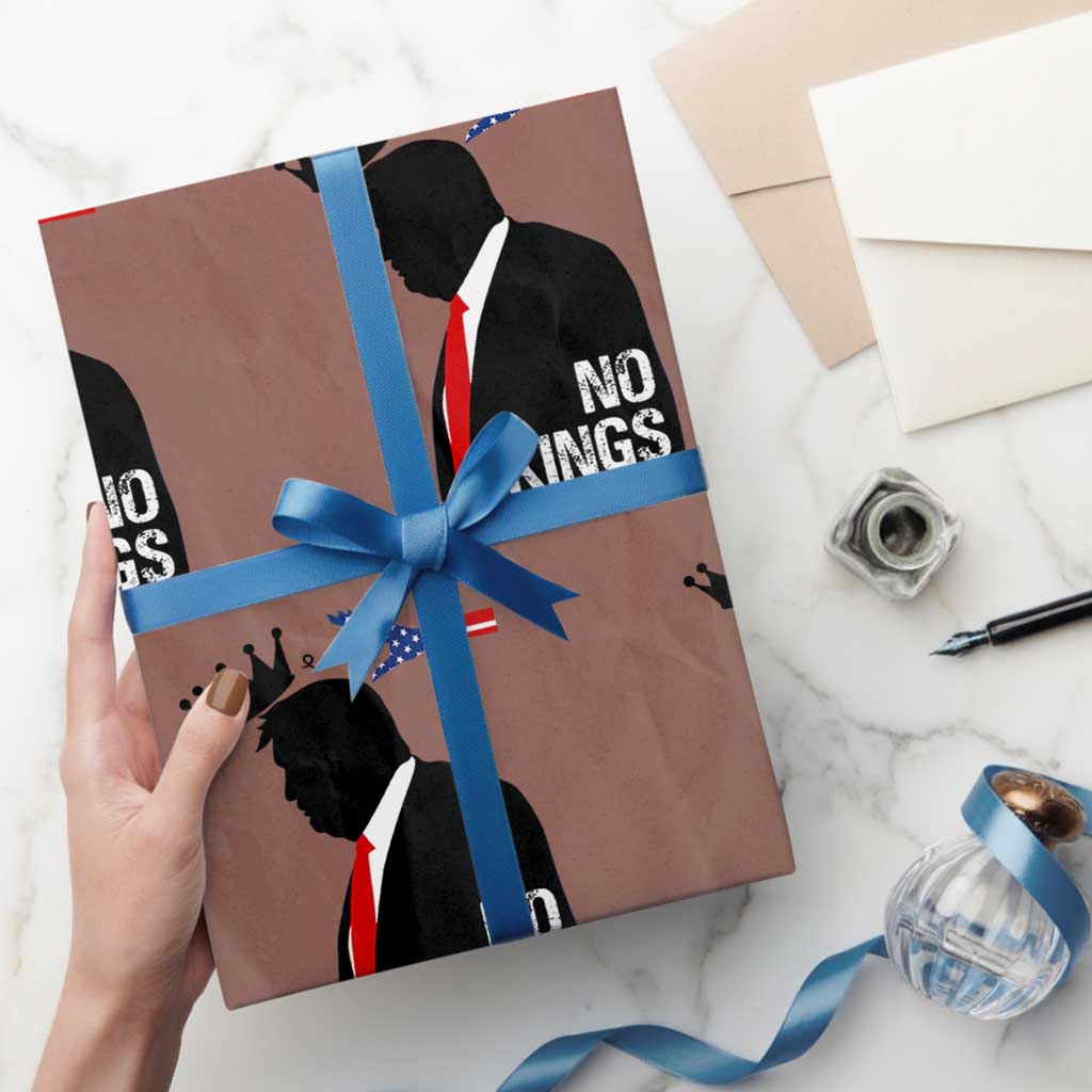 No Kings Wrapping Paper Roll Funny Resist Meme TS10 Mocha Print Your Wear