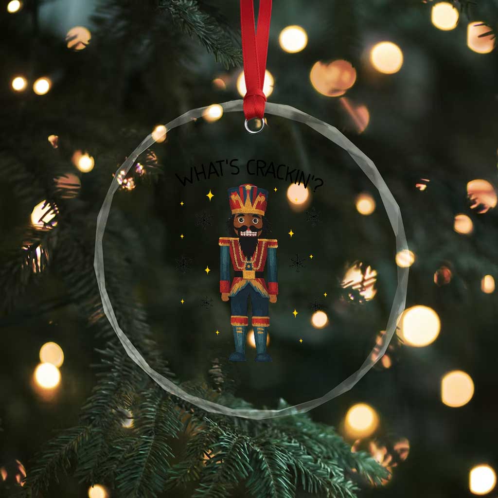 Nutcracker Christmas Crystal Glass Ornament What Is Cracking TS14 Print Your Wear