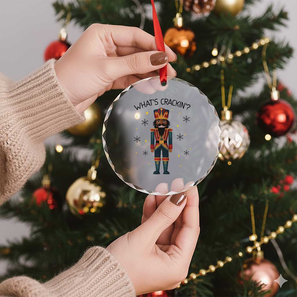 Nutcracker Christmas Crystal Glass Ornament What Is Cracking TS14 Print Your Wear