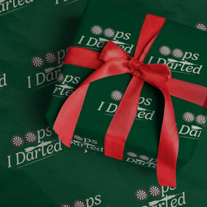 Oops I Darted Wrapping Paper Roll Funny Pub Darts Lover TS12 Green Print Your Wear