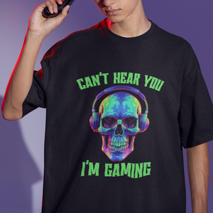 Skull Gamer T Shirt Can't Hear You I'm Gaming Funny Video Game Lover Player TS02 Printyourwear