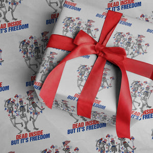 Patriotic Dancing Skeleton Wrapping Paper Roll Dead Inside But Its Freedom TS12 White Print Your Wear