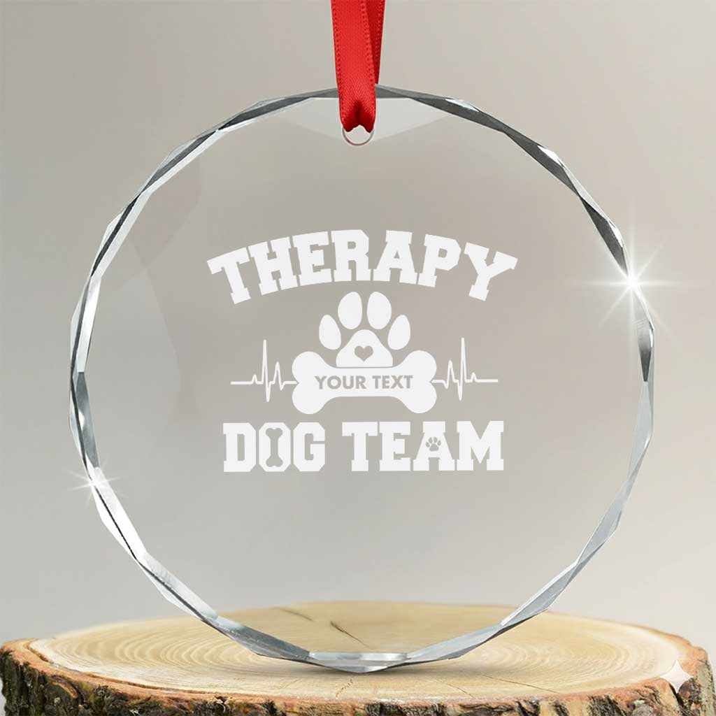 Personalized Therapy Dog Team Crystal Glass Ornament Custom Name TS10 Transparent Glass 3'' Circle Print Your Wear