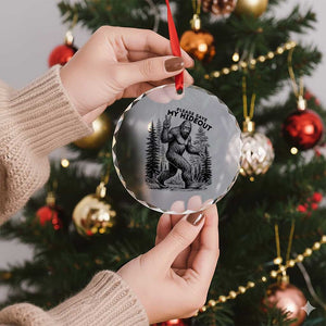 Please Save My Hideout Crystal Glass Ornament Bigfoot Forest Protector TS12 Print Your Wear