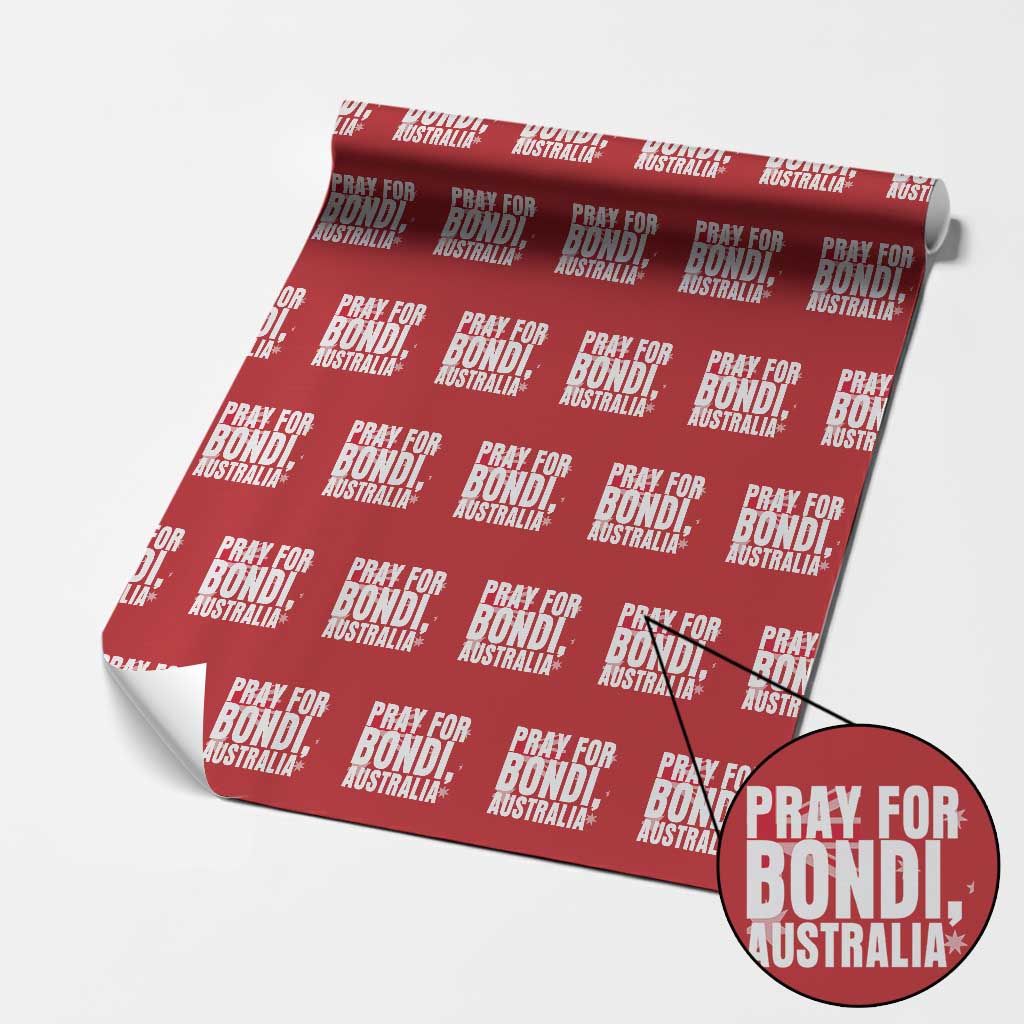 Pray for Bondi Australia Wrapping Paper Roll Memorial Unity and Support Tribute TS02 Red Print Your Wear