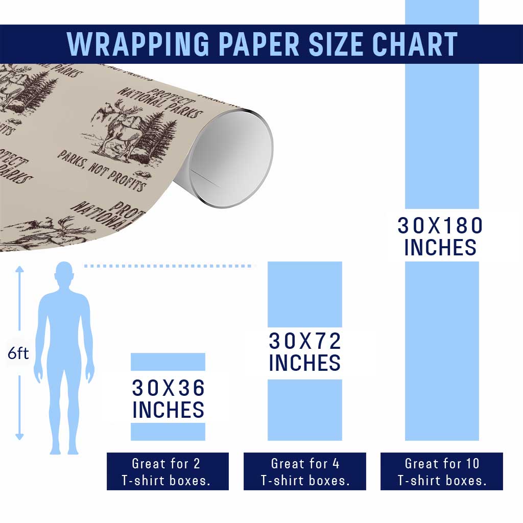 Protect National Parks Wrapping Paper Roll Support Parks Not Profits Deer TS02 Print Your Wear